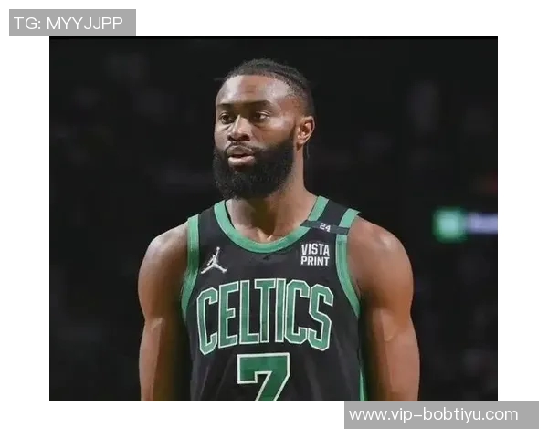 杰伦布朗状态火热助凯尔特人取得4胜1负佳绩场均31分7板表现抢眼